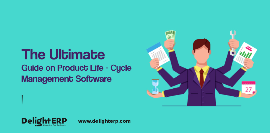 Ultimate Guide On Product Life-cycle Management Software