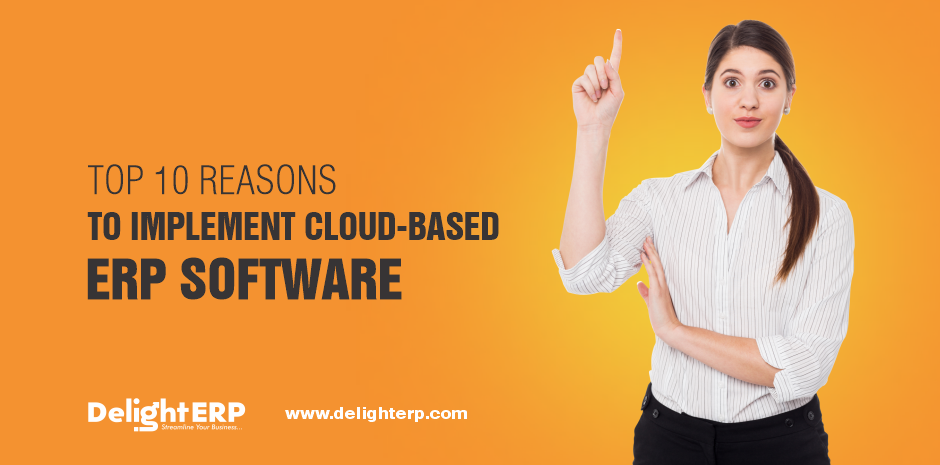 Top 10 Reason To Implement Cloud-Based Software