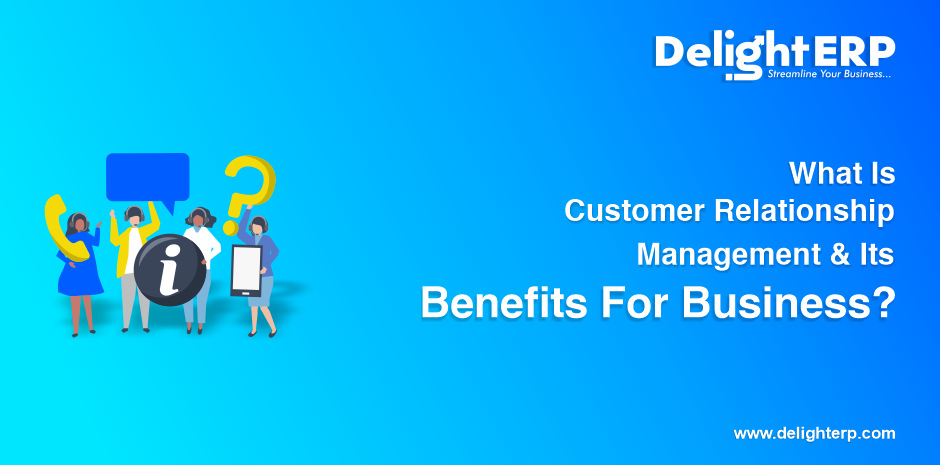 Customer Relationship Management