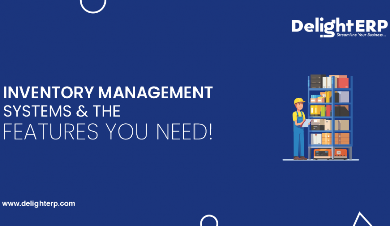 Inventory Management System and the features
