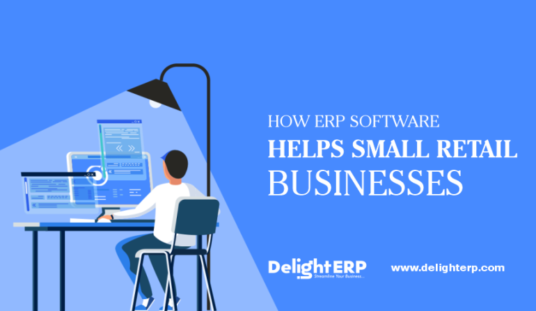 How ERP Software Helps Small Retail Businesses