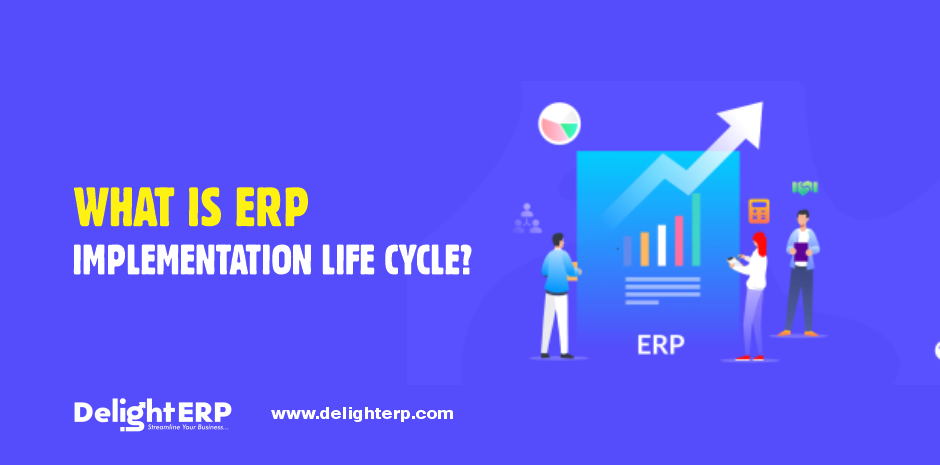 ERP Implementation Life-cycle