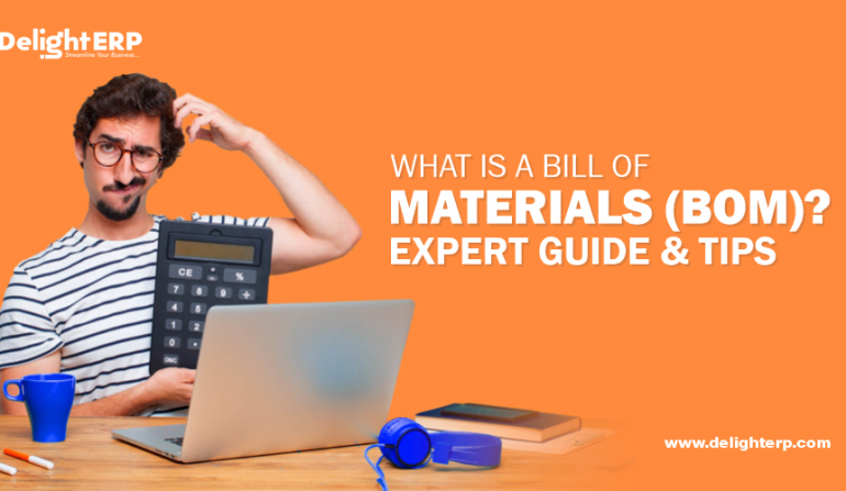 What is a Bill of Materials(BOM)? Expert Guide & Tips