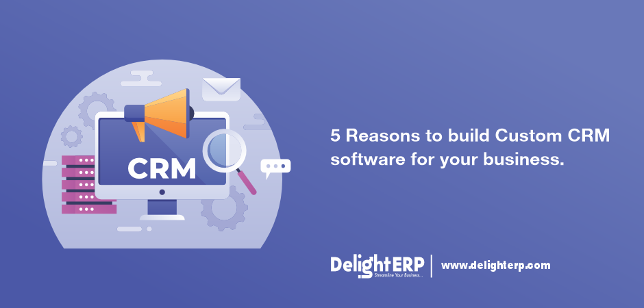 Custom CRM Software services