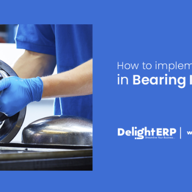 #ERPSoftware #bearingIndustries