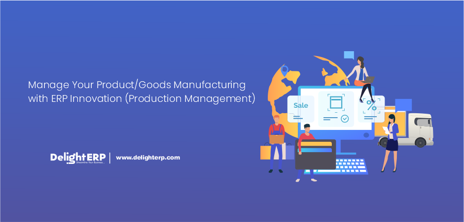 ERP software, Production Management