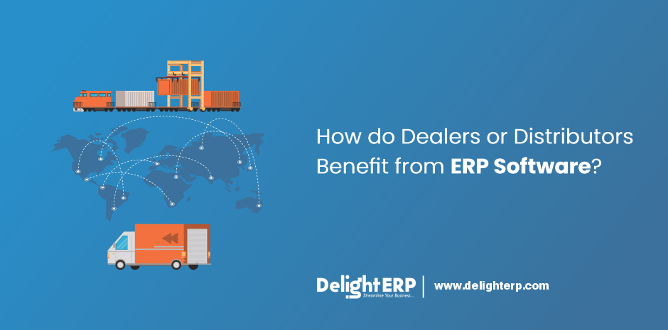 #Dealer #distributors #ERP
